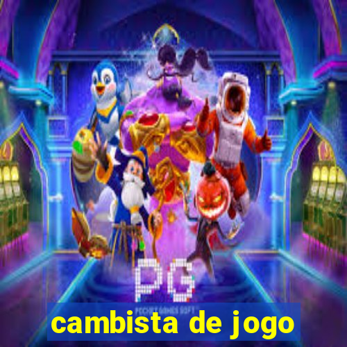 cambista de jogo